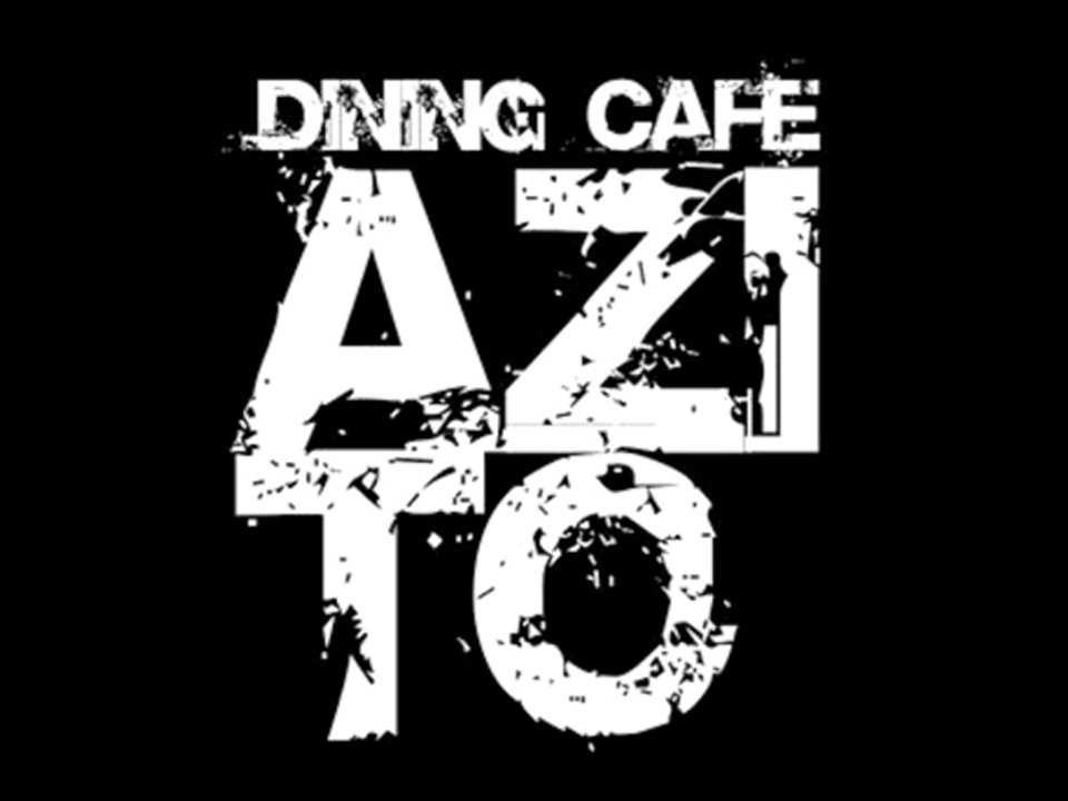 Dining Cafe AZITO（味人）｜ぶらかし